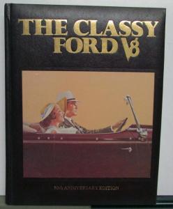1932 To 1953 The Classy Ford V8 By Lorin Sorensen Signed Copy