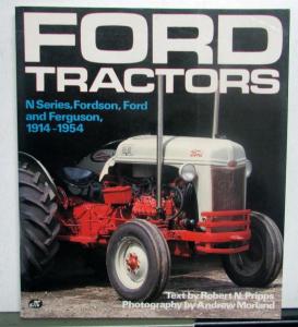 1914 To 1954 Ford Tractors N Series Fordson Ferguson