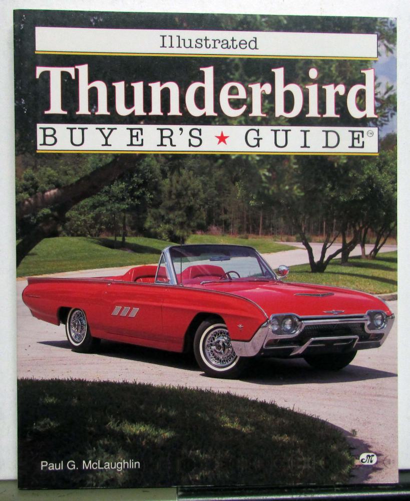 1955-1994 Thunderbird Illustrated Buyers Guide