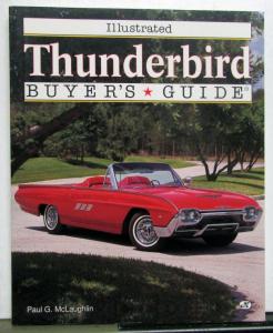 1955-1994 Thunderbird Illustrated Buyers Guide