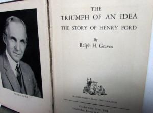 Triumph Of  An Idea The Story Of Henry Ford