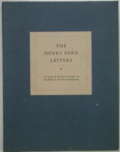 1933 The Henry Ford Letters - Series of Personal Messages on Ford Car & Business