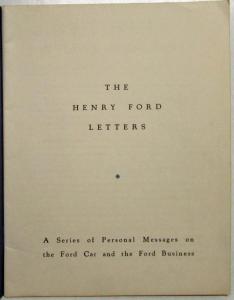 1933 The Henry Ford Letters - Series of Personal Messages on Ford Car & Business