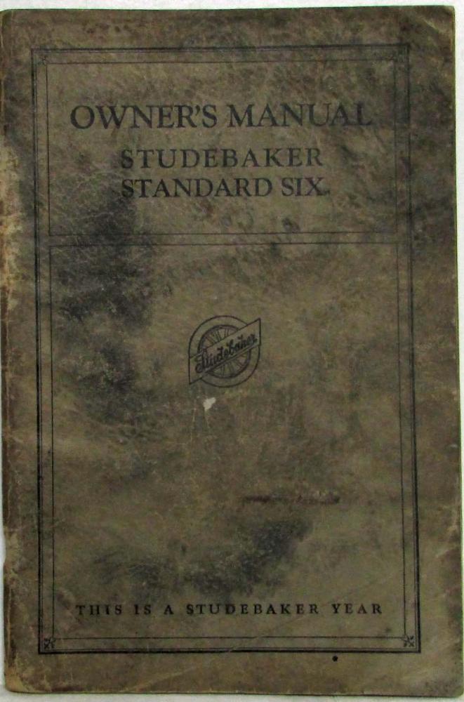 1925 Studebaker Standard Six Owners Manual