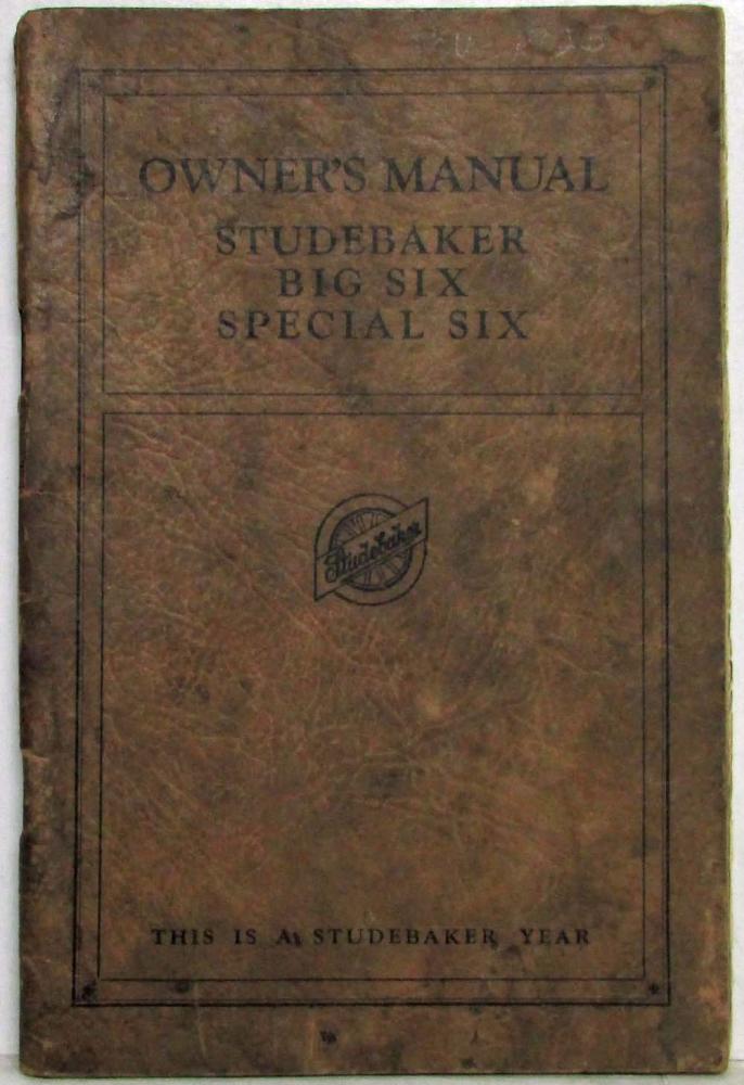 1926 Studebaker Big Six and Special Six Owners Manual