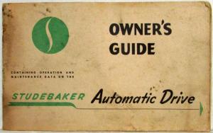 1952 Studebaker Automatic Drive Owners Manual Guide