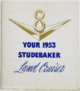 1953 Studebaker Land Cruiser Owners Manual