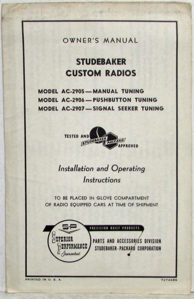 1960 Studebaker Custom Radios Owners Manual - AC-2905 AC-2906 AC-2907