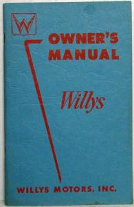 1954 Willys Owners Manual - Model 6-226 Eagle Custom Eagle Deluxe Ace Deluxe