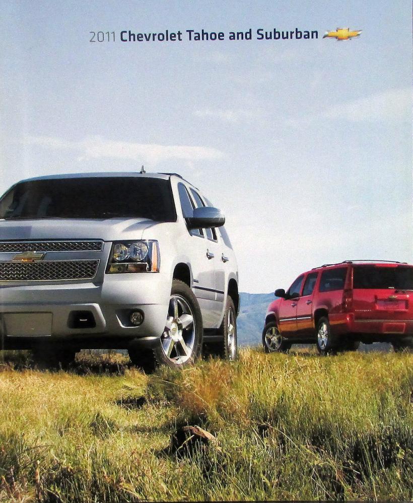2011 Chevrolet Tahoe & Suburban Pickup Truck Sales Brochure Original 2011 Chevrolet Tahoe & Suburban Pickup Truck Sales Brochure Original