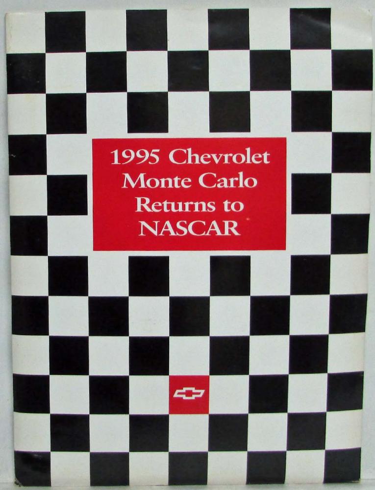 1995 Chevrolet Monte Carlo Returns to NASCAR Media Information Press Kit