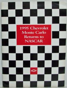 1995 Chevrolet Monte Carlo Returns to NASCAR Media Information Press Kit