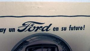 1947 Ford V8 Car There's A New Ford In Your Future! Ad Proof Orig SPANISH TEXT