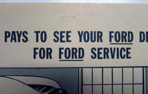 1947 Ford It Pays To See Your Ford Dealer Ad Proof Original