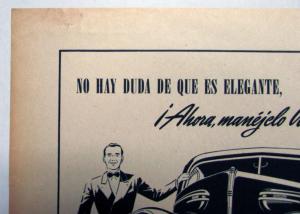1939 Mercury 8 No Doubt It Is Elegant Ad Proofs Spanish Text Original