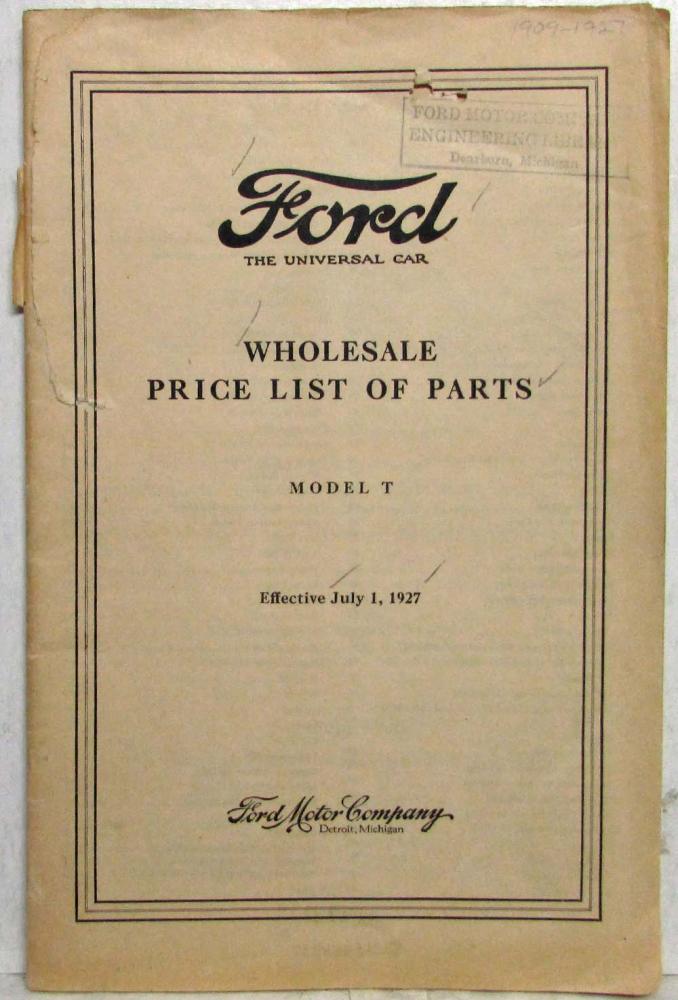 1927 Ford Model T Price List of Parts Orig Effect July 1 1927 For 1909 To1927