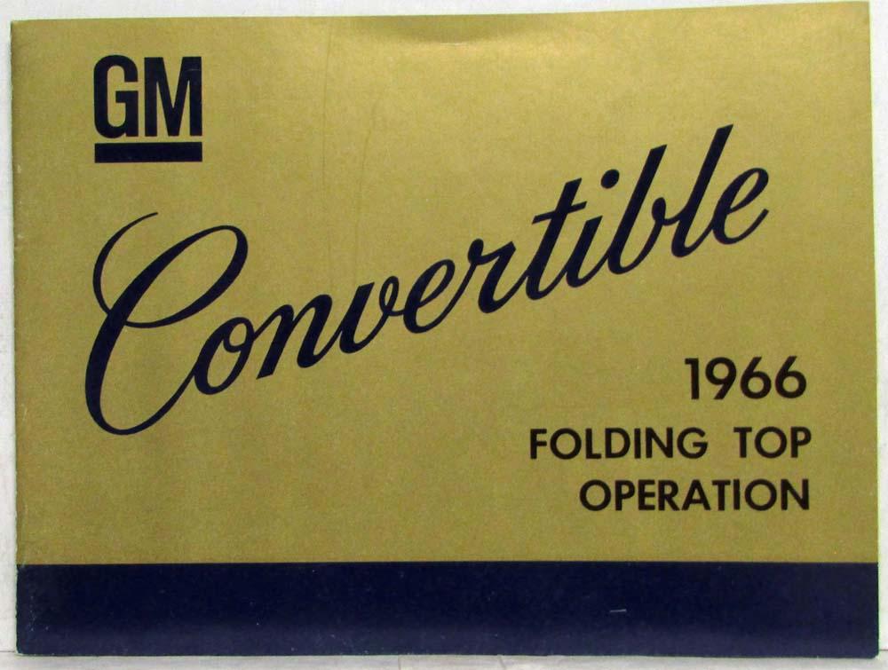 1966 General Motors GM Convertible Top Operation Care Owners Manual - Cadillac