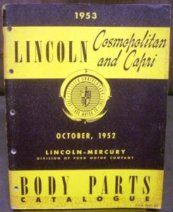 Original 1953 Lincoln Dealer Body Parts Catalog Book Cosmopolitan Capri Numbers