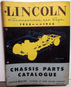 Original 1952 1953 1954 Lincoln Chassis Parts Catalog Book Cosmopolitan Capri