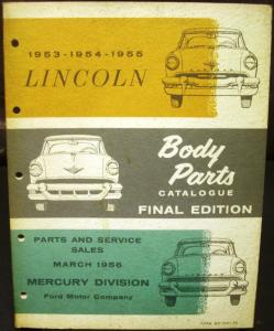 Original 1953 1954 1955 Lincoln Dealer Body Parts Catalog Book Final Edition