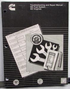 1998 Cummins Troubleshooting Repair Shop Manual ISC Engines & Fuel System