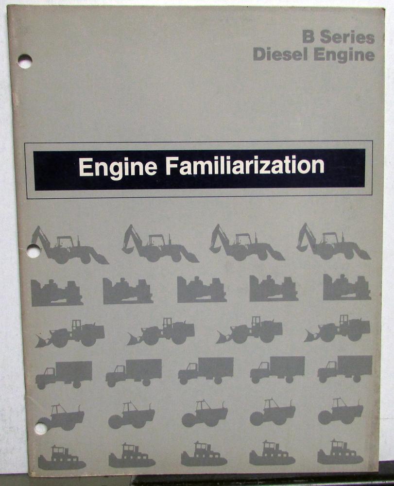 1983 Cummins B Series Diesel Engine Familiarization Manual Booklet 3387221-R