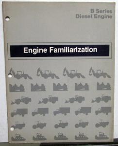 1983 Cummins B Series Diesel Engine Familiarization Manual Booklet 3387221-R