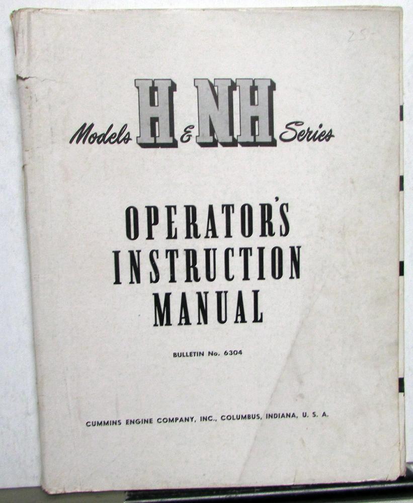 1949 Cummins H & NH Series Diesel Engines Operation & Maintenance Owners Manual