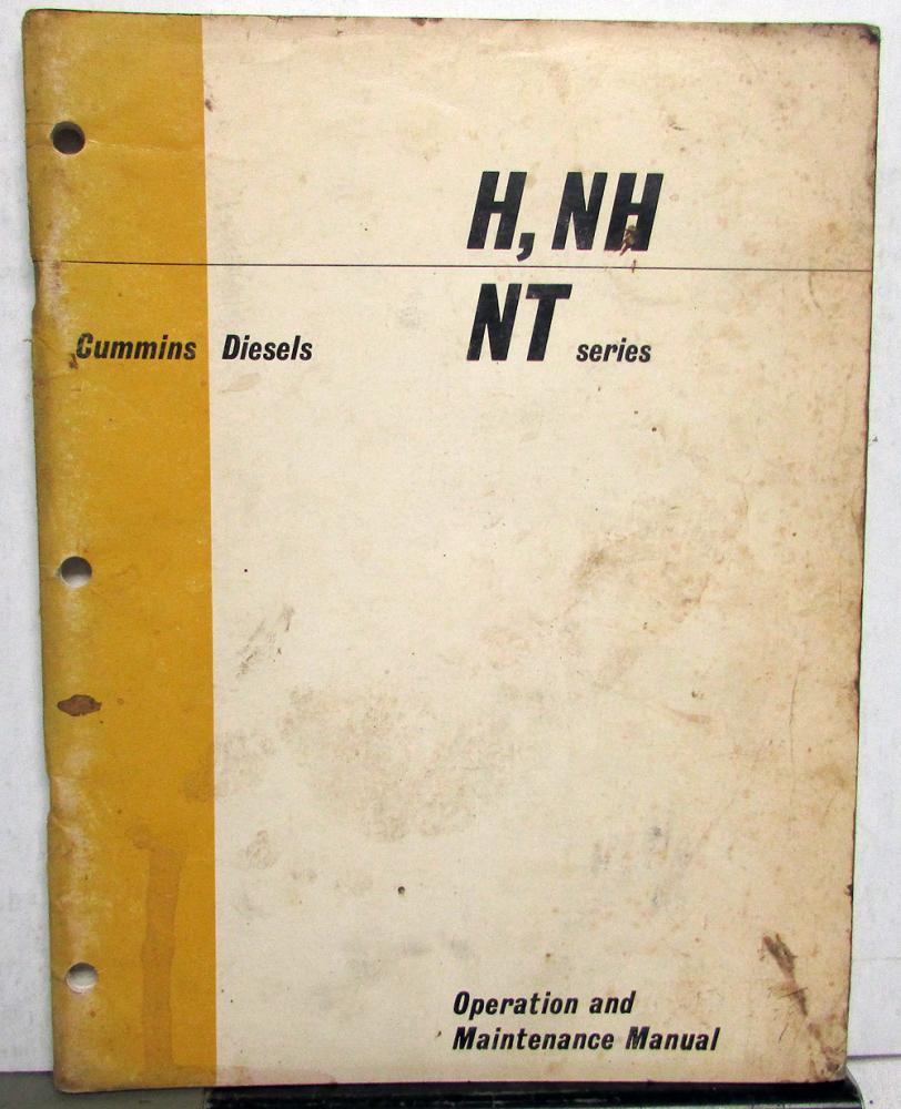 1968 Cummins H NH NT Series Diesel Engines Operation & Maintenance Owners Manual