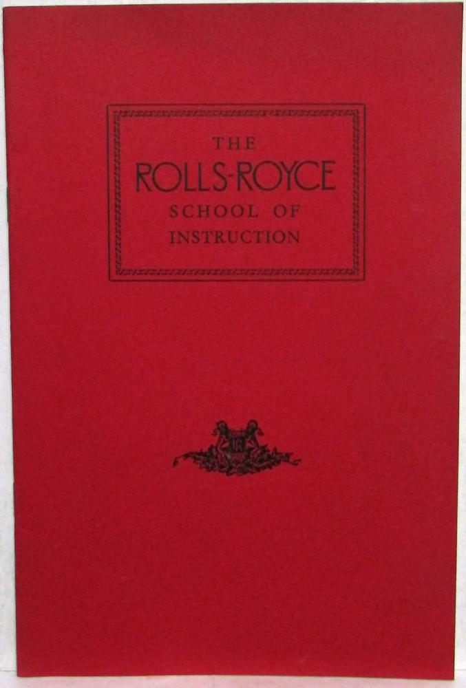 Rolls Royce School of Instruction Brochure - 1975 REPRINT