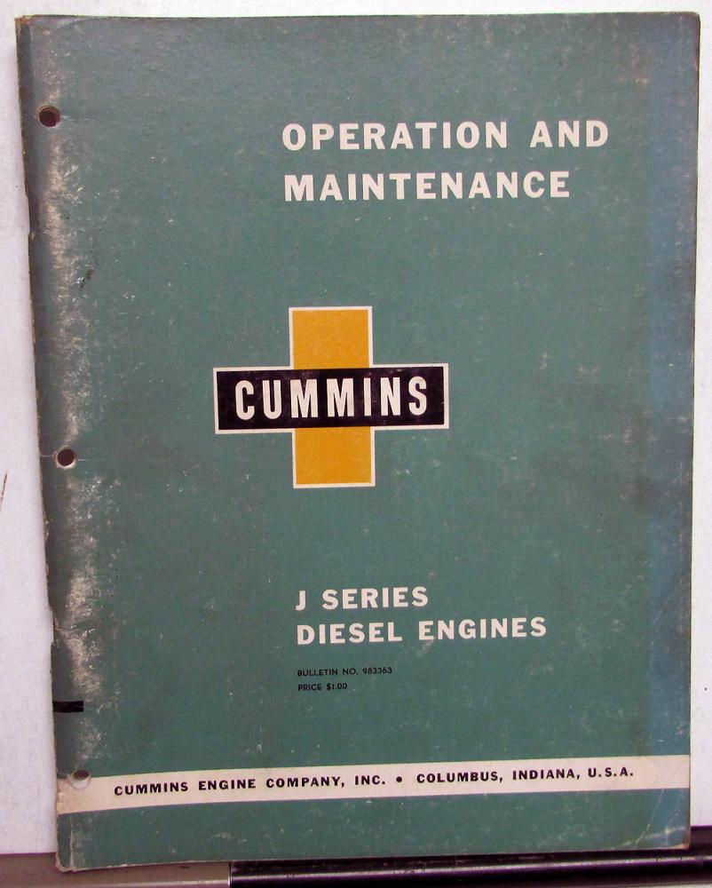 1958 Cummins J Series Diesel Engines Owners Operation & Maintenance Manual