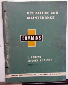 1958 Cummins J Series Diesel Engines Owners Operation & Maintenance Manual