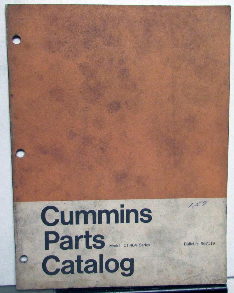 1968 Cummins CT-464 Series Diesel Engines Parts Catalog Book Bulletin 967119