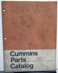 1968 Cummins CT-464 Series Diesel Engines Parts Catalog Book Bulletin 967119
