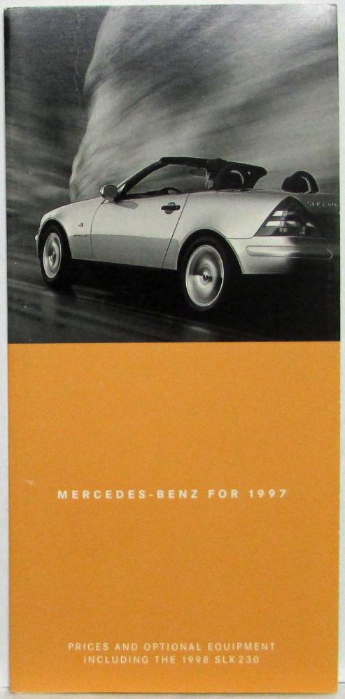1997 Mercedes-Benz Suggested Retail Prices & Optional Equipment Incl 1998 SLK320