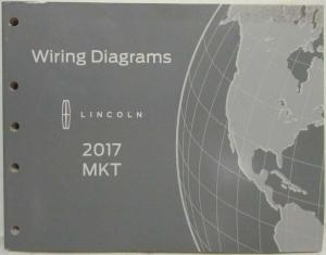2017 Lincoln MKT Electrical Wiring Diagrams Manual