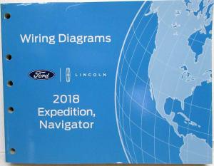 2018 Ford Expedition and Lincoln Navigator Electrical Wiring Diagrams Manual