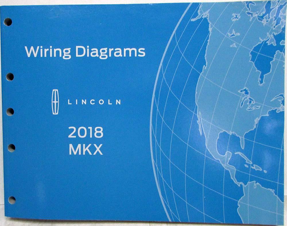 2018 Lincoln MKX Electrical Wiring Diagrams Manual