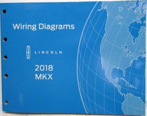 2018 Lincoln MKX Electrical Wiring Diagrams Manual