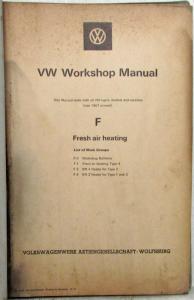 1967- VW Volkswagen Fresh Air Heating Service Shop Repair Manual F