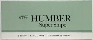 1962 Humber Super Snipe Sales Folder - Saloon Limousine Station Wagon - USA Mkt