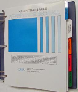 2000-2004 Ford 4F50N Transaxle Reference Manual PTB 402 Taurus Windstar Freestar
