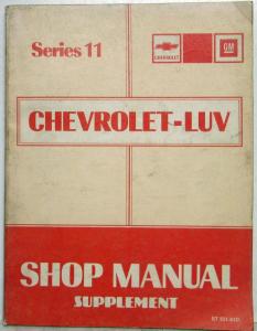 1981 Chevrolet LUV Series 11 Service Shop Repair Manual Supplement - Diesel