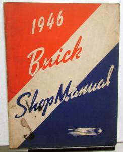 Buick 1946 Shop Manual Supplement to 1942 Special Super Roadmaster Original