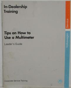 1991 VW Corporate Service Training Leaders Guide - Tips on How to Use Multimeter