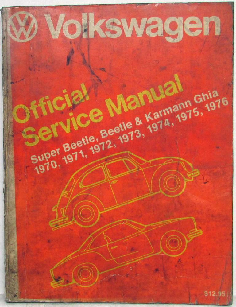 19701976 Volkswagen VW Super Beetle Beetle Karmann Ghia Type 1 Service