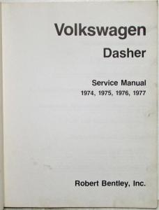1974-1977 Volkswagen VW Dasher Service Shop Repair Manual