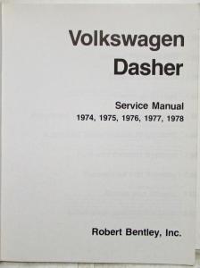 1974-1978 Volkswagen VW Dasher Service Shop Repair Manual