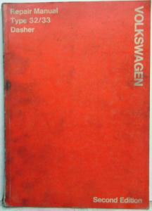 1974-1975 Volkswagen VW Dasher Type 32/33 Service Shop Repair Manual