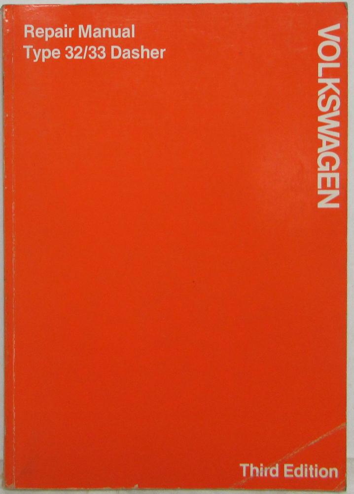 1976-1979 Volkswagen VW Dasher Type 32/33 Service Shop Repair Manual